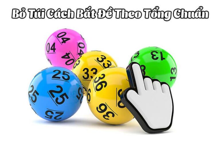 Cách Bắt Tổng Đặc Biệt Cực Hiệu Quả Cho Giới Lô Thủ 46 Cách Bắt Tổng Đặc Biệt Cực Hiệu Quả Cho Giới Lô Thủ