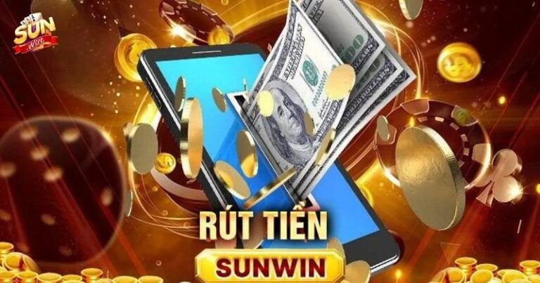 Hướng Dẫn Chi Tiết Rút Tiền Sunwin Về Ngay! 1 Hướng Dẫn Chi Tiết Rút Tiền Sunwin Về Ngay!